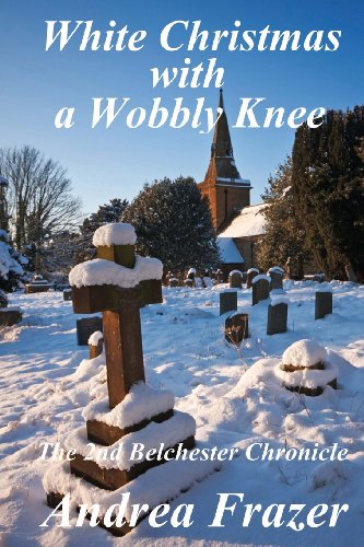 White Christmas with a Wobbly Knee book cover
