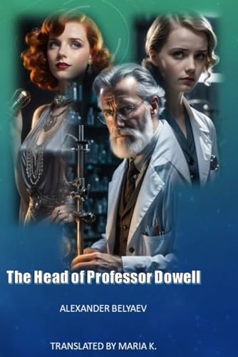 The Head of Professor Dowell