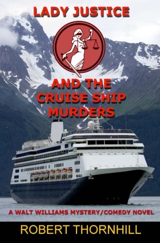 Lady Justice and the Cruise Ship Murders book cover