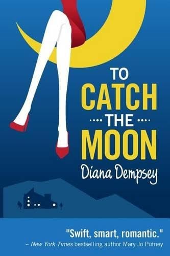 To Catch the Moon / Catch the Moon book cover