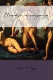 El Castigo Sin Venganza