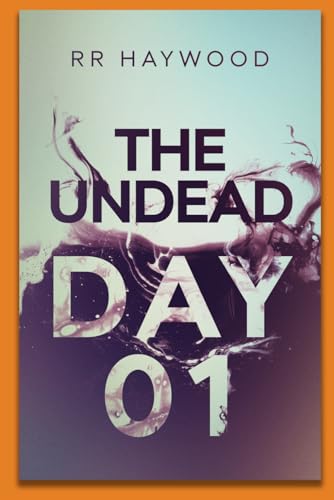 The Undead Day One book cover