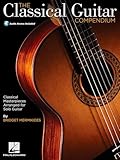 The Classical Guitar Compendium Classical Masterpieces Arranged For Solo Guitar Bkonline Audio