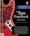 The Bass Handbook: A Complete Guide for Mastering the Bass Guitar