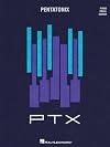 Pentatonix - PTX [Song book]