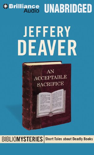 An Acceptable Sacrifice (By: Jeffery Deaver) cover