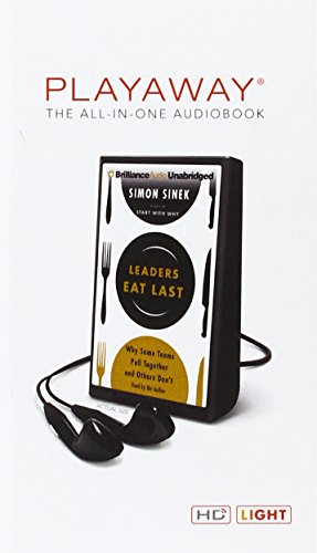 Leaders Eat Last: Why Some Teams Pull Together and Others Don't book cover