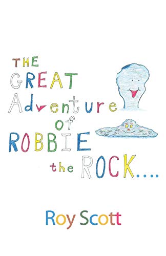 Cover of Great Adventure of Robbie the Rock...