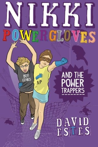 Nikki Powergloves and the Power Trappers cover