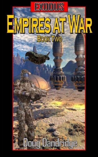 Exodus: Empires at War: Book 2 book cover