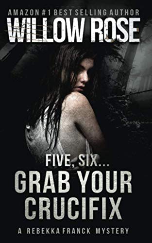 Five, Six ... Grab your crucifix cover