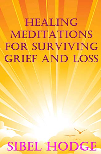 Healing Meditations for Surviving Grief and Loss (202) cover
