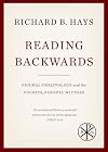 Reading Backwards: Figural Christology and the Fourfold Gospel Witness