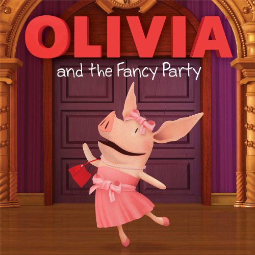 Olivia And The Fancy Party book cover
