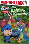 The Knightly Campout (Mike the Knight)