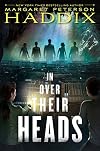 In Over Their Heads