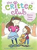 Marion Takes Charge 12 The Critter Club