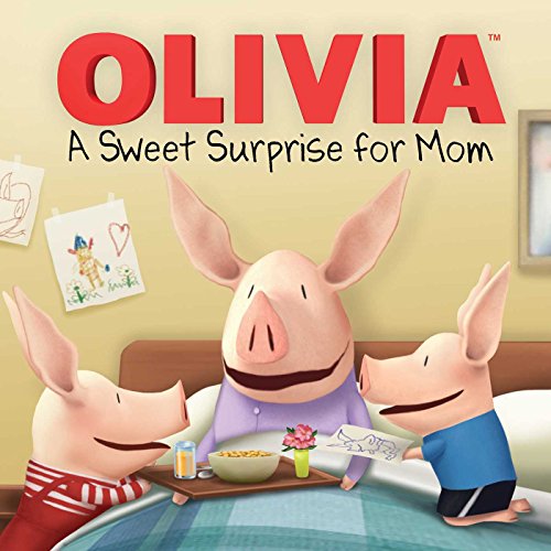 A Sweet Surprise For Mom book cover