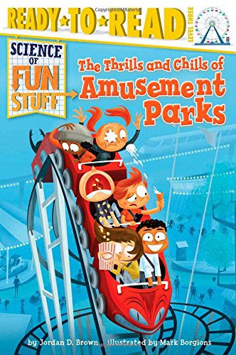 Cover of Thrills and Chills of Amusement Parks