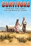 Death Valley: California, 1849 (Survivors)