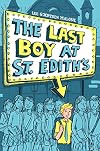The Last Boy at St. Edith's