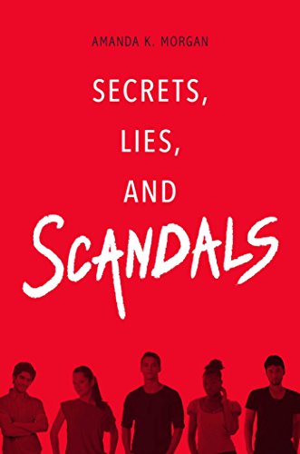 Cover of Secrets, lies, and scandals