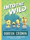 Into the Wild: Yet Another Misadventure