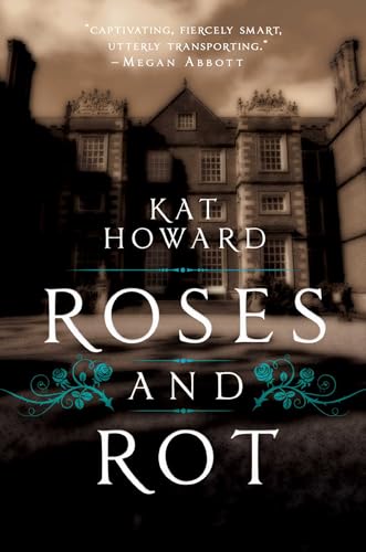 Cover of Roses and Rot