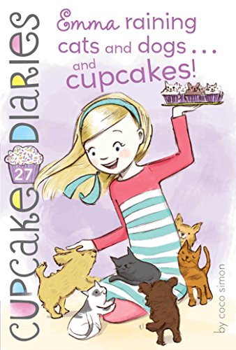 Cover of Emma, raining cats and dogs... and cupcakes!