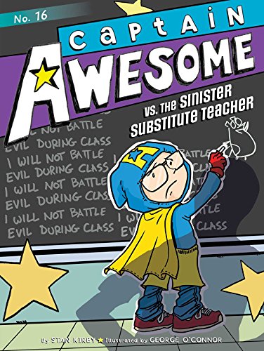 Cover of Captain Awesome vs. the sinister substitute teacher