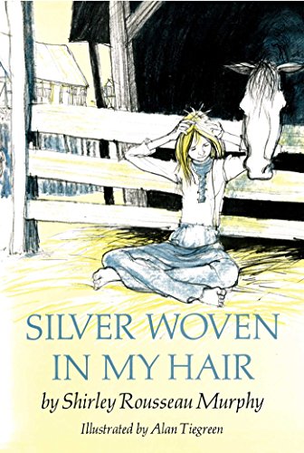 Cover of Silver Woven in My Hair