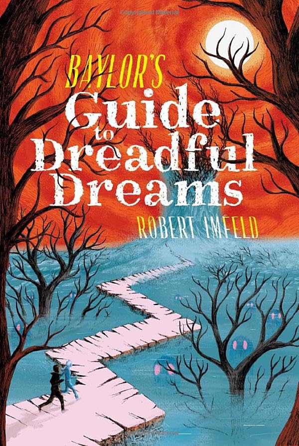 Cover of Baylor's guide to dreadful dreams