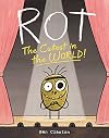 Rot, the Cutest in the World!