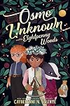 Osmo Unknown and the Eightpenny Woods