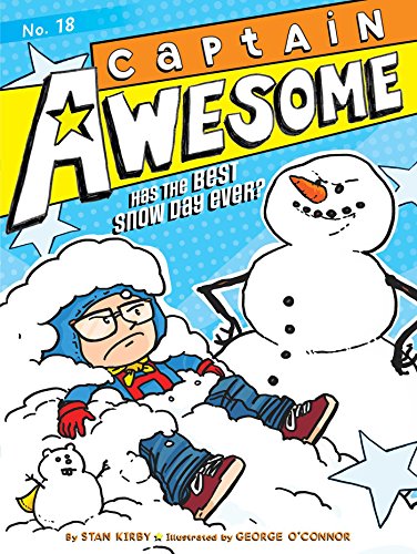 Cover of Captain Awesome has the best snow day ever?