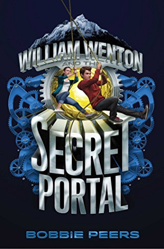 Cover of William Wenton and the Secret Portal