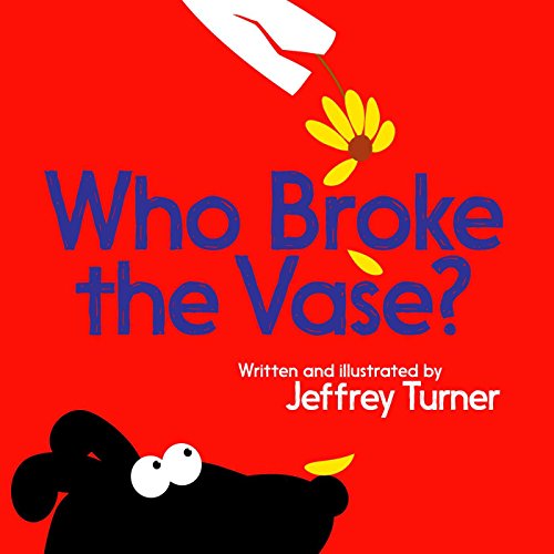 Cover of Who broke the vase?
