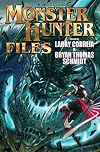 The Monster Hunter Files