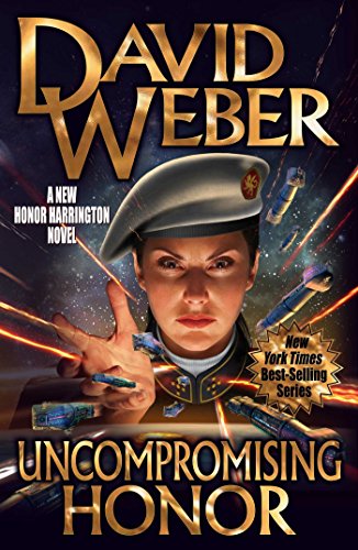 Uncompromising Honor (By: David Weber) cover