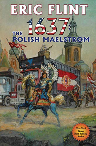 1637: The Polish Maelstrom (By: Eric Flint) cover