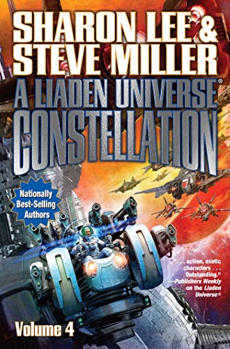 A Liaden Universe Constellation, Volume IV cover