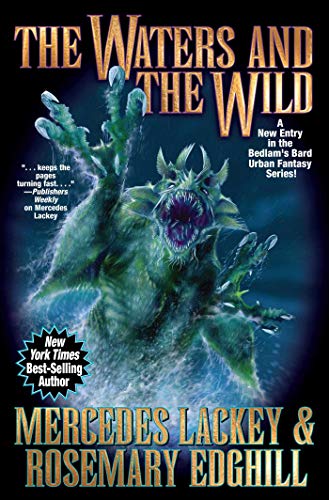 The Waters and the Wild (By: Mercedes Lackey,Rosemary Edghill) cover