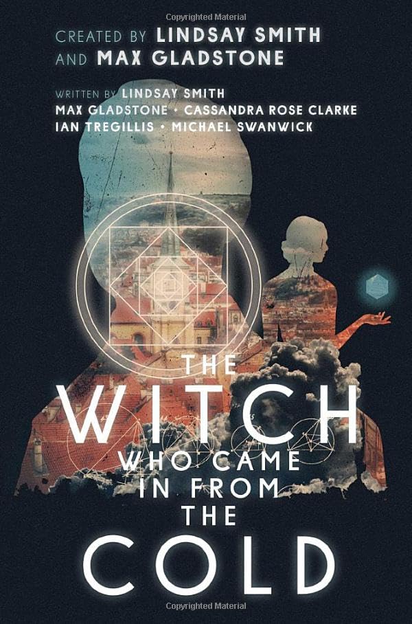 The Witch Who Came In From The Cold: Season One book cover