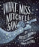 What Miss Mitchell Saw