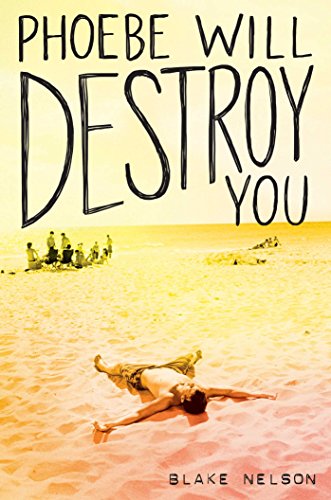 Cover of Phoebe will destroy you