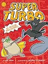Super Turbo vs. the Flying Ninja Squirrels (2)
