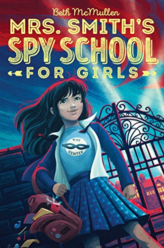 Mrs. Smith's Spy School for Girls book cover