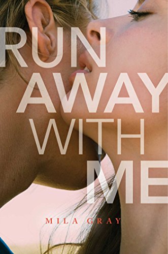 Run Away with Me book cover