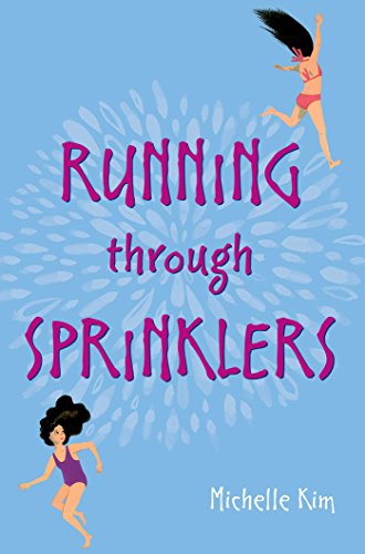 Cover of Running through sprinklers