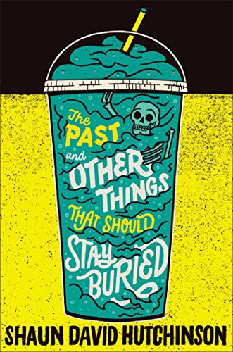 The Past and Other Things That Should Stay Buried cover